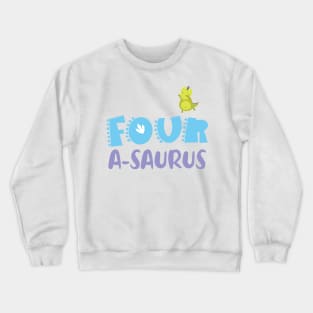 Family Dinosaur Matching 4th Birthday four-A-Saurus Gift For Boys Kids toddlers Crewneck Sweatshirt